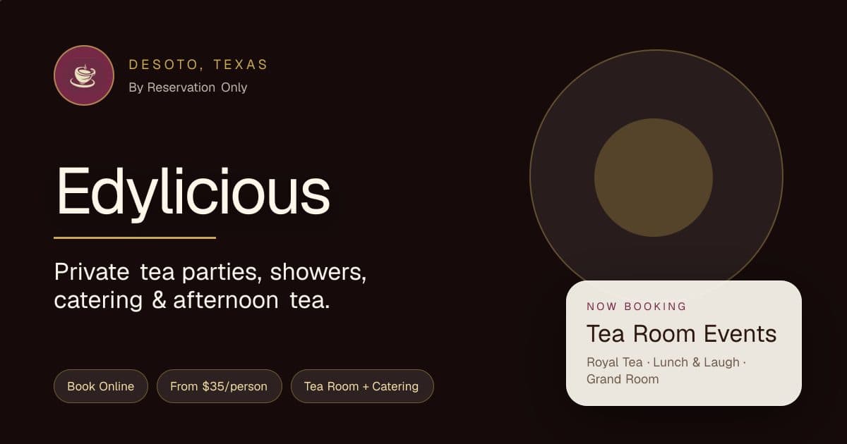 Edylicious Tea Room, DeSoto